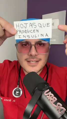 Hojas que Producen Insulina y Bajan la Glucosa 👍