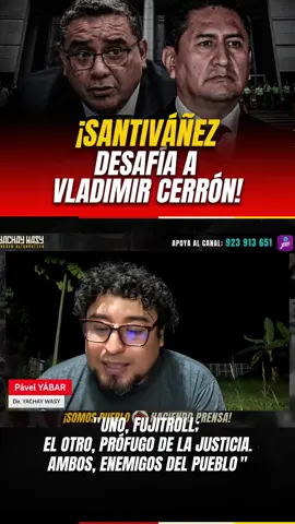 VLADIMIR CERRÓN Y JUAN JOSÉ SANTIVÁÑEZ