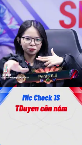 Mic check TDuyen có megakill #onestaresports#caothulienquan#tduyen