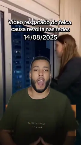 Vídeo resgatado do felps causa revolta nas redes sociais #jairbolsonaro #moraes #felca #esquerda #direitaBrasil 