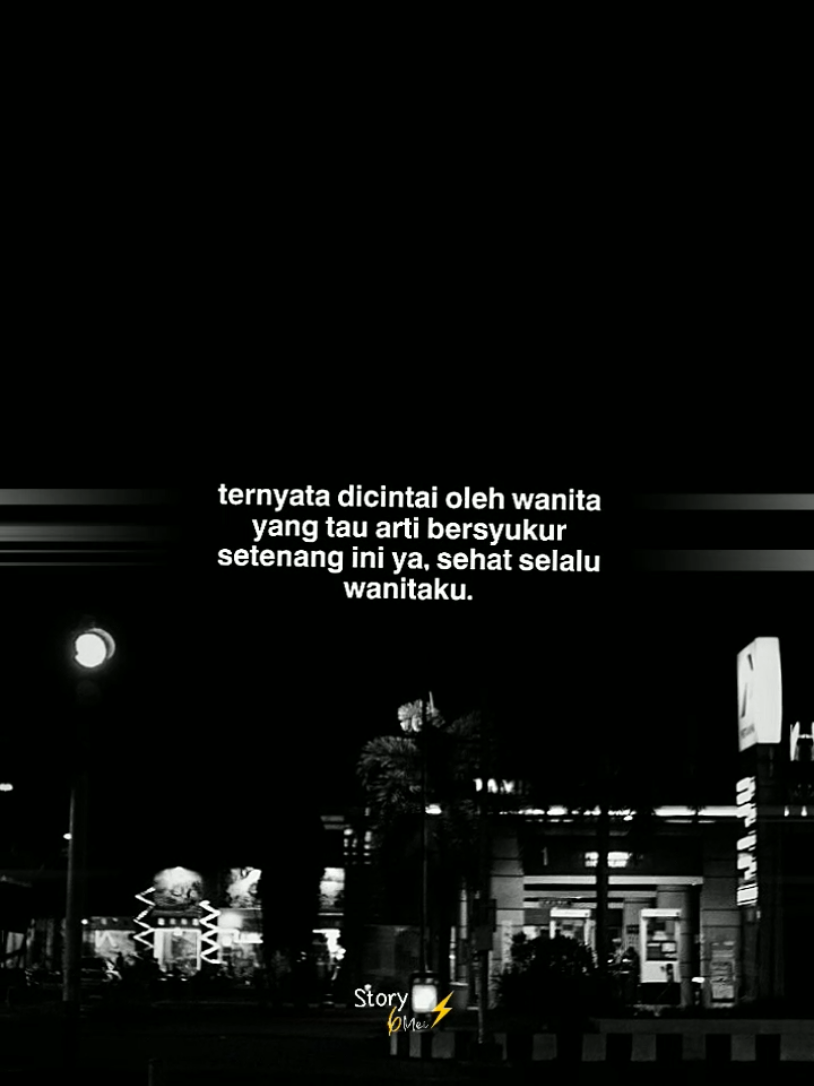 bersyukur banget punya kamu @🥰 #story6mei⚡ #galaubrutal #swgalau #storywhatsapp #storysad #jjkatakata #storytime #sadvibes 