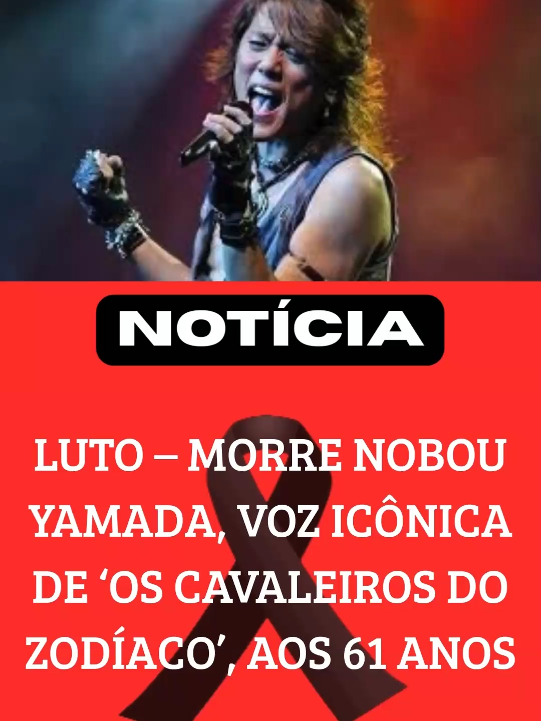 LUTO – MORRE NOBOU YAMADA, VOZ ICÔNICA DE ‘OS CAVALEIROS DO ZODÍACO’, AOS 61 ANOS -   O mundo dos animes e da música está de luto. Nobuo Yamada, lendário cantor japonês conhecido por dar voz a músicas inesquecíveis de Os Cavaleiros do Zodíaco, faleceu aos 61 anos. Sua interpretação poderosa marcou gerações e fez parte da infância de milhões de fãs. Neste vídeo, você vai relembrar sua trajetória, os sucessos que o consagraram e os detalhes sobre sua partida que entristeceu fãs ao redor do mundo. Um tributo emocionante a uma voz eterna na história dos animes. #NobuoYamada #Luto #CavaleirosDoZodíaco #Anime #Famosos
