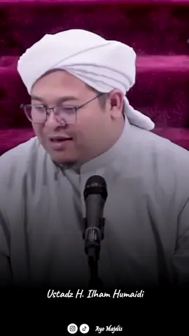 Virus Dunia #guruilhamhumaidi #ustadilhamhumaidi #ustadzilhamhumaidi #majelis #fyp