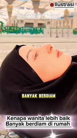 Kenapa wanita lebih baik diam di rumah #sorotan #wanitasholeh #idaman