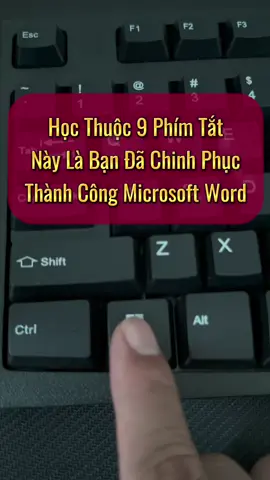 Học thuộc 8 phím tắt này bạn sẽ chinh phục word một cách đơn giản #Phimtathayexcel #phimtattinhoc #phimtatexcel #meotinhoc #thuthuattinhoc 