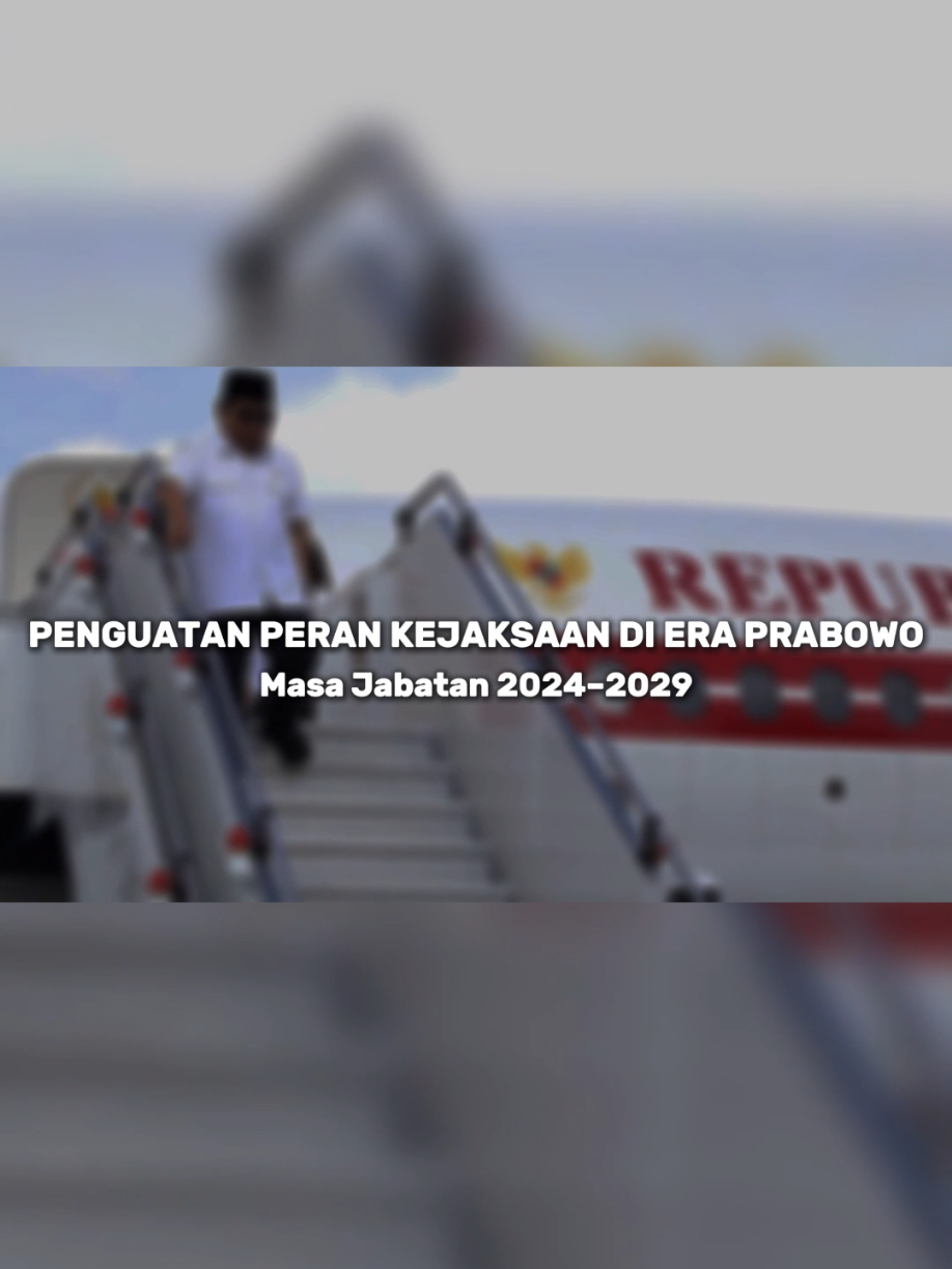 Peran Kejaksaan Agung Di Era Pemerintahan Prabowo #bolehjuganihpakprabowo #kodekita08 #gerindra #prabowo #kejaksaanri 