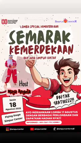 Yuk.kita seru seruan... di Simpur Center Tgl 17 Agustus 2025, ya 