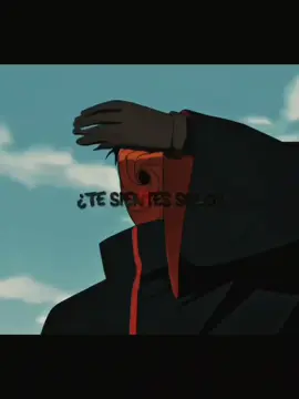 ¿te sientes solo? 🥀🥀🥀 #creatorsearchinsights #obito #obitouchiha #narutoshippuden #soledad 