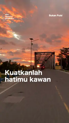 Ingat satu hal ini  #fyp #fypシ #ekosaputrapoceratu #bukanpuisi #kutipanekosaputrapoceratu 