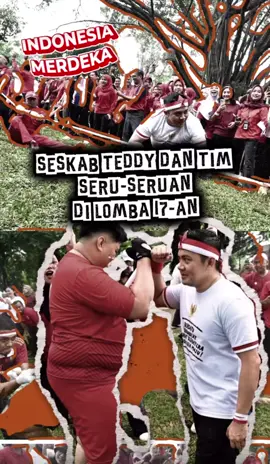 Lomba 17-an Bareng Seskab Teddy! #jantungistana #indonesia #fyp #fyppppppppppppppppppppppp #mayorteddy #teddyindrawijaya #berandatiktok #beritatiktok #tiktokviral #kabinet #prabowo #tiktoknews #lomba17agustus #indonesia🇮🇩 #merdeka #lombaagustusan 