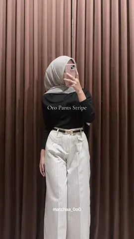 pesona oro pants stripe 48rb ann💗#oropants #outfit #outfitideas #outfitinspo #OOTD 