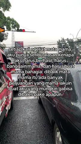 semuanya demi mamah