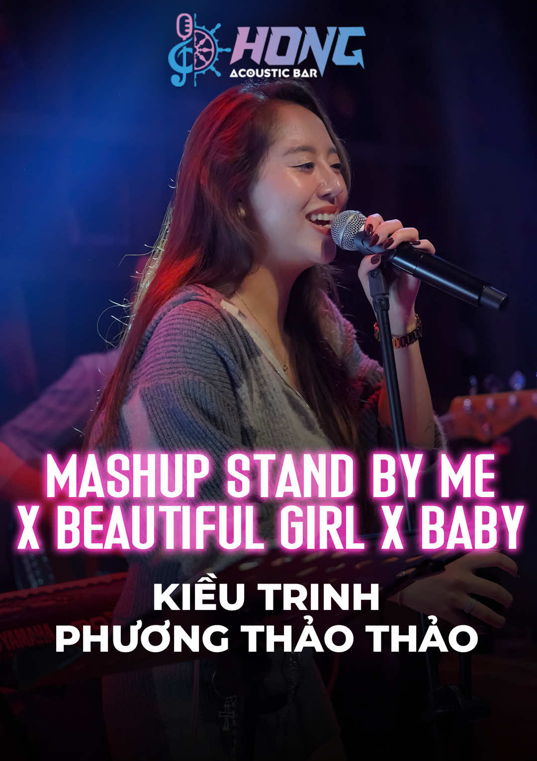 Mashup Stand By Me x Beautiful Girl x Baby | Kiều Trinh | Phương Thảo Thảo | Hong Acoustic Bar  #hongacousticbar #livemusic #mashup #nighlife #xuhuongtiktok #bar #cover #fypシ #abcxyz 