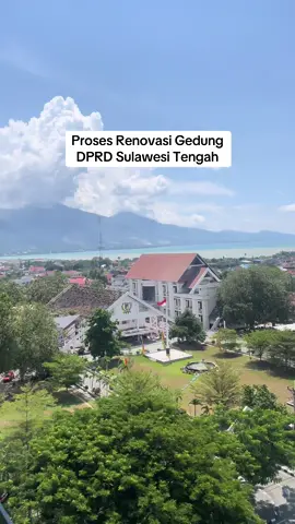 Proses Renovasi Gedung DPRD Sulawesi Tengah #lembahpalu #palu #explorepalu #sulteng #kotapalu 