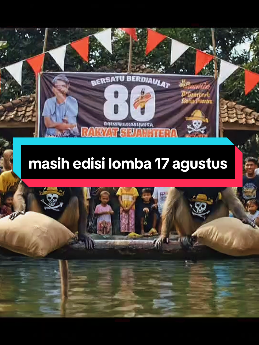 masih edisi lomba 17 agustus versi monyet. #masukberandafyp  #lomba17agustus  #kreatordigital  #googleai  #veo3  #fyp 