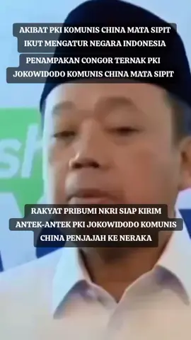 Nusron Wahid Antek PKI JOKOWIDODO KOMUNIS CHINA MATA SIPIT PENJAJAH NKRI #pkikomunischina #nusronwahid #pkijokowidodo #pki #jokowidodo 