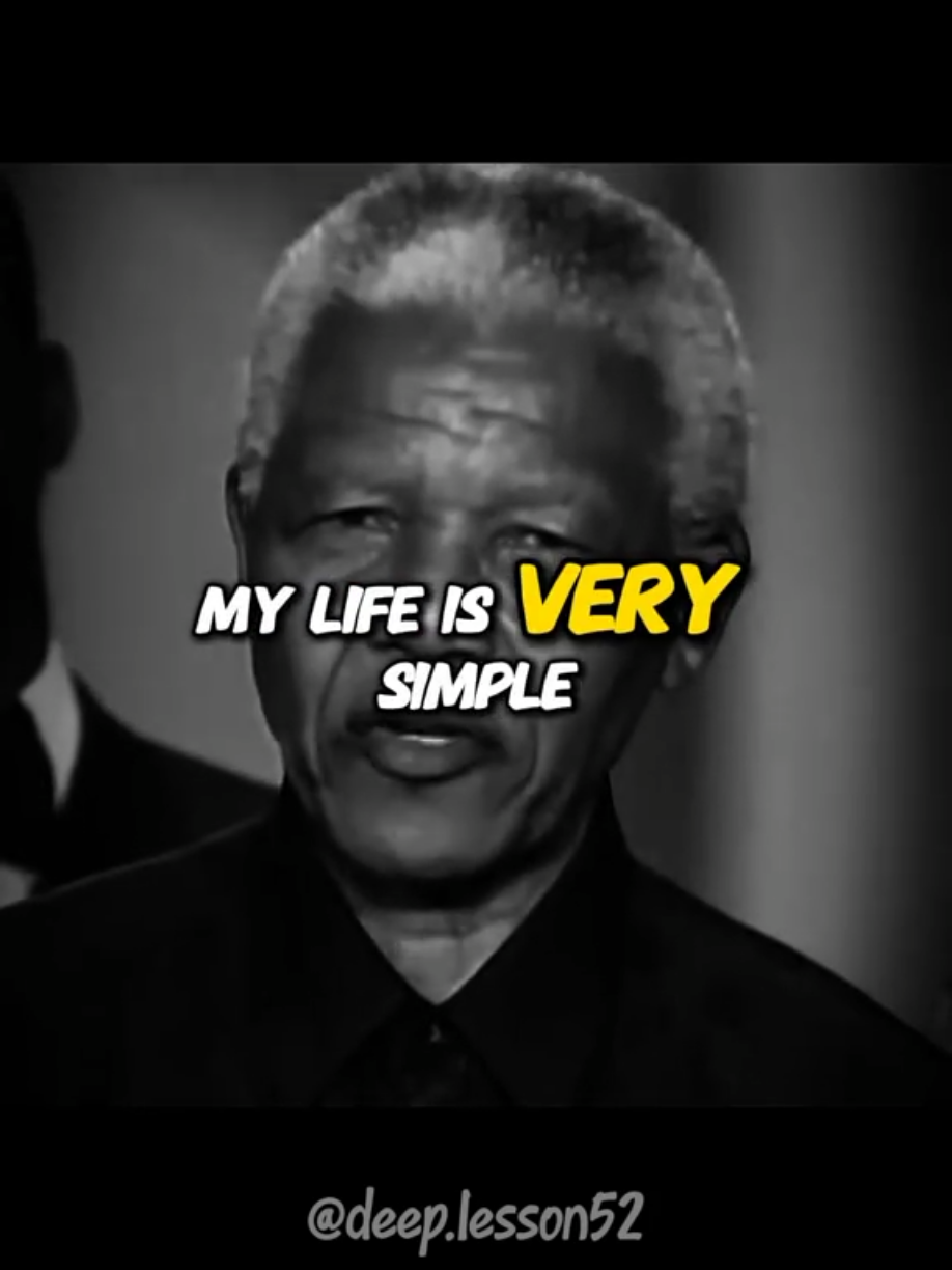 My life is very simple...  #nelsonmandela #nelsonmandelaquotes #nelson #dailymotivation #dailyquotes 