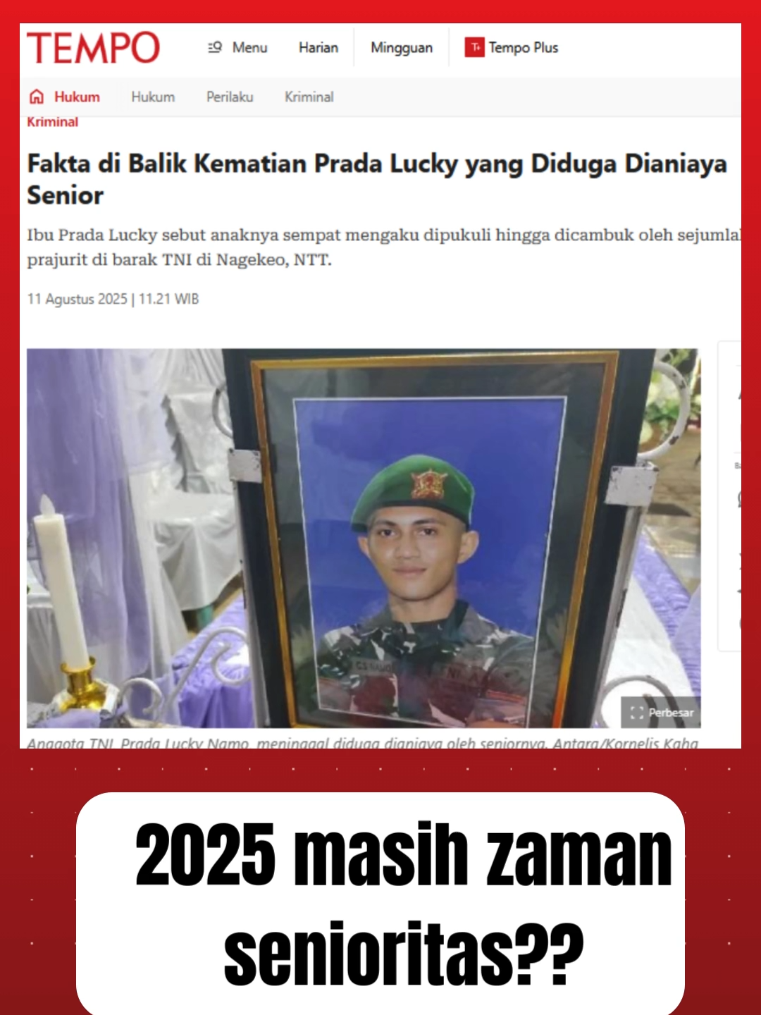 Katanya bela negara… tapi kok yang dibela cuma budaya kekerasan? Prada Lucky bukan gugur di medan perang tapi di tangan senior sendiri😞😞 sumber berita: https://www.tempo.co/hukum/fakta-di-balik-kematian-prada-lucky-yang-diduga-dianiaya-senior-2057370 #PradaLucky #tni#StopKekerasan #BelaNegaraAtauBelaSenior #akarbudayakekerasan #ntt #tempo#beritaviral #fyp #indonesia #loreng #senior #junior