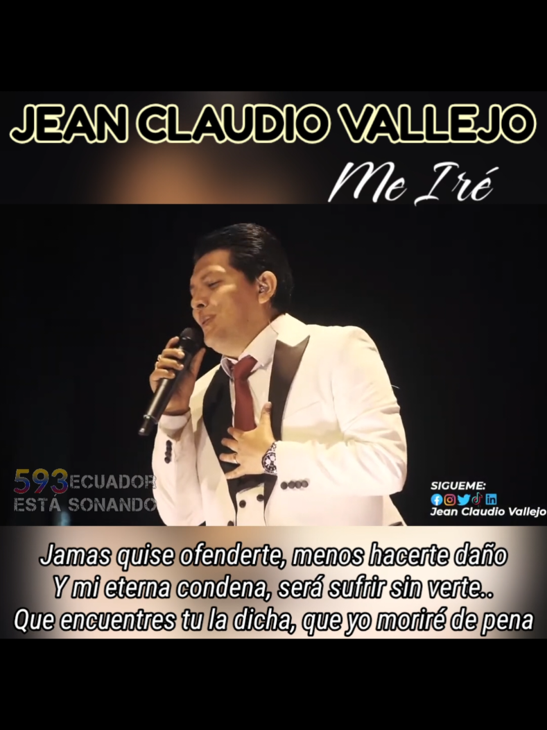 JEAN CLAUDIO VALLEJO - ME IRÉ  #ROCKOLERA #musicaliquida 