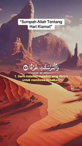 Surat Al-Mursalat ayat 1–7 . Pelajaran Penting 	1.	Kiamat pasti terjadi – tidak ada yang bisa menundanya. 	2.	Tugas malaikat sangat beragam – dari membawa rahmat hingga melaksanakan azab. 	3.	Wahyu Allah adalah pemisah hak dan batil – manusia wajib mengikuti petunjuknya. 	4.	Peringatan Allah adalah bukti kasih sayang-Nya – agar manusia tidak tersesat. 	5.	Sumpah Allah menandakan keseriusan pesan – kita harus mempersiapkan diri. Ya Allah, jadikan kami termasuk orang-orang yang mempersiapkan diri untuk hari pertemuan dengan-Mu, dan wafatkan kami dalam keadaan taat kepada-Mu. Aamiin.” #ayatsucialquran #qurantadabbur #fyp 