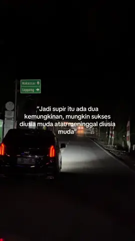 Bukankah begitu tapi semoga tetap di lindungi allah di setiap perjalanannya :)