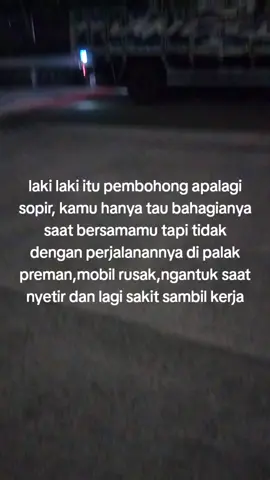 jangan sampai tau sengsara ku di jalan cukup kamu tau senyum ku saat pulang😊#sopirlintasjawa #trukmaniaindonesia #truklovers #sopirsezzzz #fyppppppppppppppppppppppp 