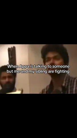 Then everything goes silent #fyp #tamil #appa #sibling #relatable 