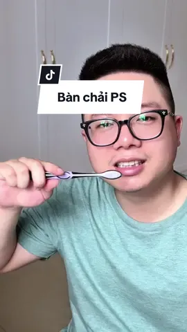 Chăm sóc răng miệng mỗi ngày cùng với bàn chải PS #PS4D #PSVietnam #HợptáccùngUnilever 