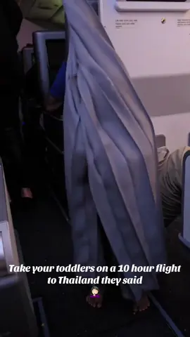 Business class curtains 🤦🏻‍♀️  #toddlersoftiktok #toddler #thailand #viral #viralvideo 