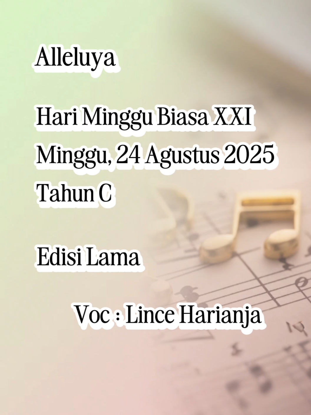 Alleluya Minggu Biasa XXI Minggu, 24 Agustus 2025   Tahun C Edisi Lama  #alleluya #minggubiasaxxi  #foryou 