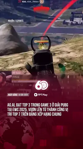 CỨ THẾ TIẾN LÊN THÔI AGAL ƠI#theanh28 #60giay #ewc #FPTPlay #Fesport 