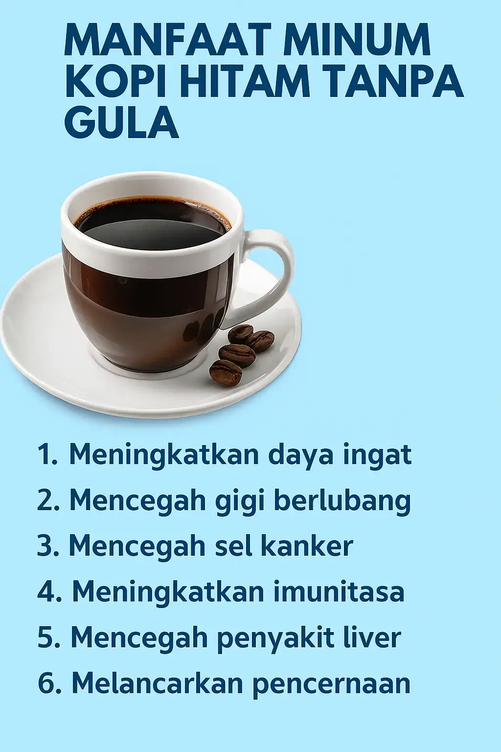 Nikmati ☕ kopi hitam tanpa gula, sehatkan 💪 tubuh, kuatkan 🧠 ingatan, cegah 🚫 penyakit, dan rasakan ⚡ energi alami setiap hari. #edukasi #kesehatan #kopi 