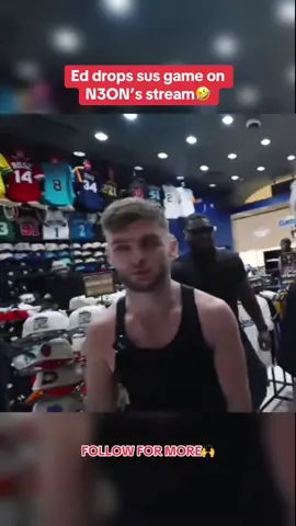 Ed drops sus game on N3ON’s stream🤣 #funny #edmatthewstokky #n3on #stream #goviral 