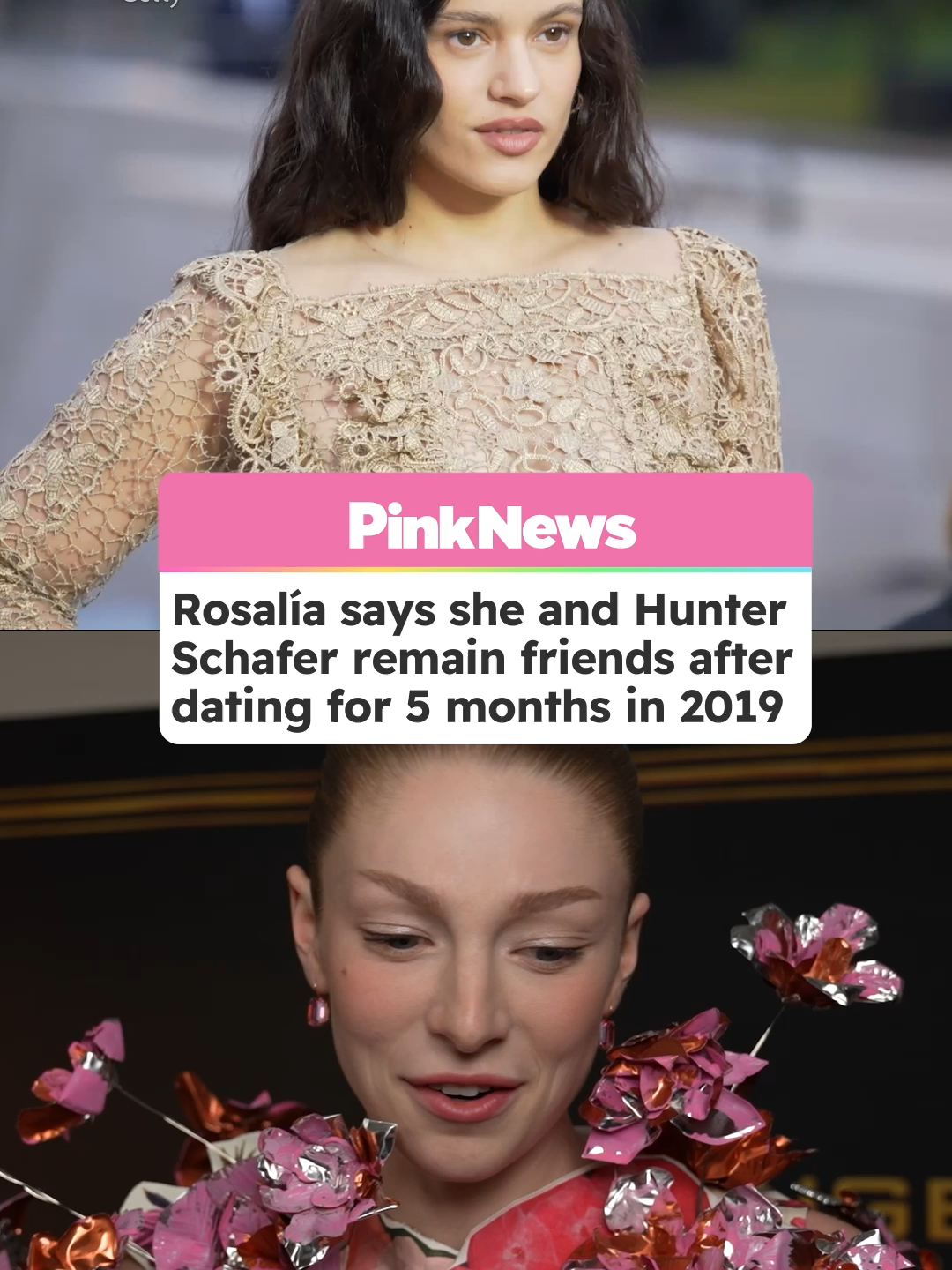 Spanish singer Rosalía has opened up about her past relationship with 'Euphoria' star Hunter Schafer and the fact the two remain good friends. In a 2024 GQ story, Schafer confirmed her five-month relationship with Rosalía back in 2019 and described her as 