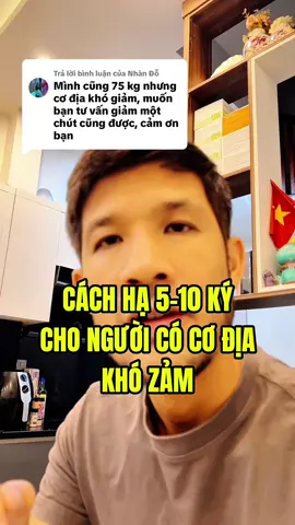 Trả lời @Nhàn Đỗ Cách hạ ký thu gọn záng cho ai có cơ địa khó zảm @Tuấn Lê  @Tuấn Lê #tuanle0912 #giammobung #giamcannhanh #giamcan #giamcanantoan 