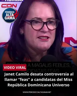 Santo Domingo, R.D. — La abogada y exministra de la Mujer, #JanetCamilo, se encuentra en el centro de una polémica pública tras realizar fuertes declaraciones sobre el #MissRepúblicaDominicana Universo, su directora Magali Febles y las candidatas oficiales de la edición actual. Durante sus comentarios, Camilo afirmó que las participantes “no representan la belleza de la mujer dominicana” y las calificó como “un grupo de las más feas del país y, para colmo, sin gracia”. El pronunciamiento ha provocado un intenso debate en redes sociales y en la opinión pública. Críticos señalan que sus palabras resultan contradictorias con su historial como defensora de los derechos de la mujer, mientras que algunos simpatizantes argumentan que solo expresó su opinión sobre el certamen y los estándares de belleza. Magali Febles, directora del concurso, no ha ofrecido hasta el momento una respuesta oficial a las declaraciones de la exfuncionaria.