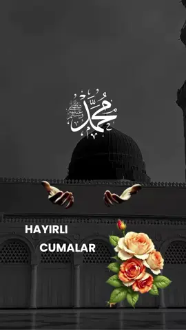 #CUMA #DUASI #HAYIRLI #CUMALAR #keşfetteeyizz 