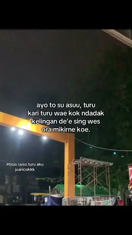 opo tak lem wae yo ben mataku iso turu🥲
