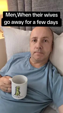 Men when their wives are on holiday. 