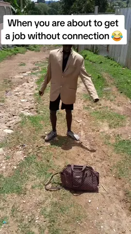 when you're about to get a job with no connection 😂#funnyvideos #comedy #viral #laugh #fyp 