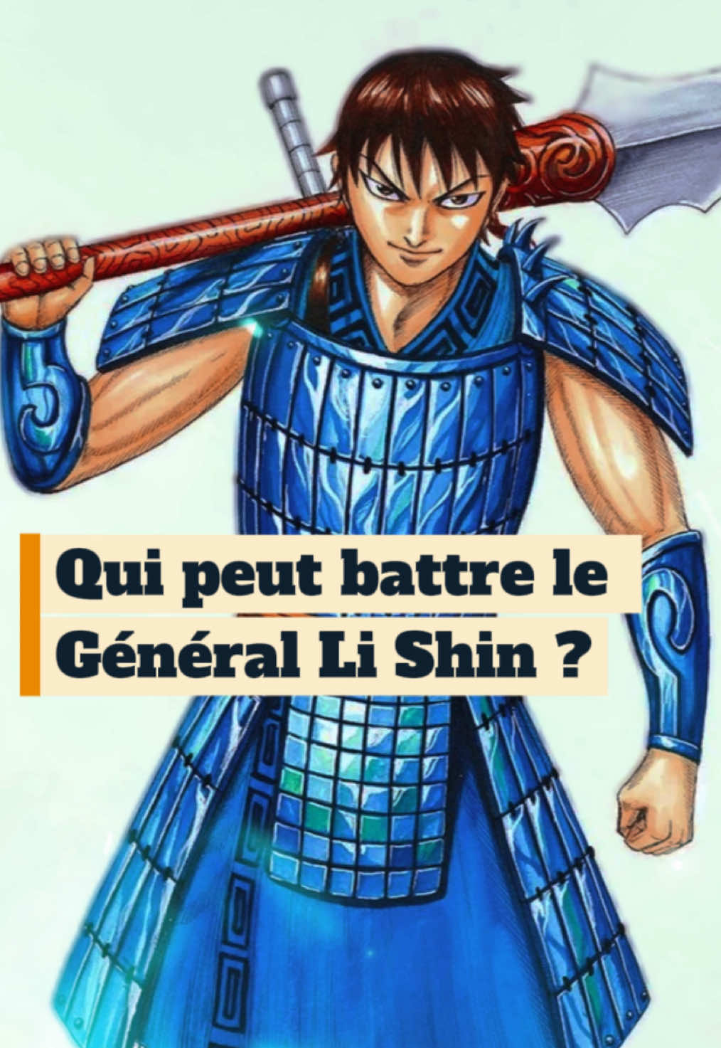 Qui peut battre Shin actuellement ? #kingdom #manga #shin #qin 