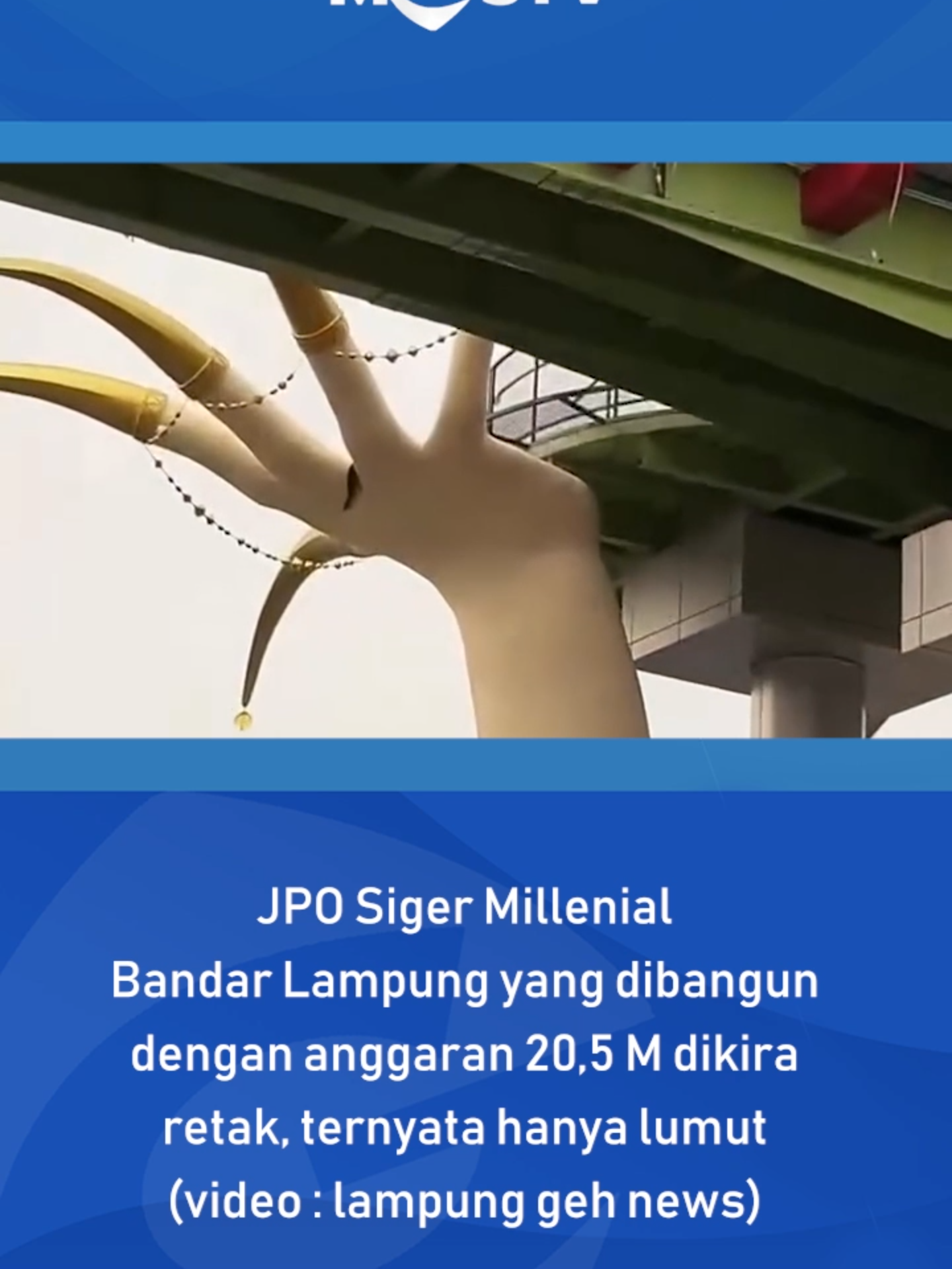 JPO YANG DIBANGUN DENGAN ANGGARAN 20,5 M DIKIRA RETAK TERNYATA HANYA LUMUT