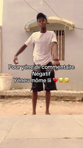 Pour yéne dii commentaire négatif yéneu môme lii 💔😂🤣#senegalaise_tik_tok🇸🇳pourtoichallenge #sengaltiktoker🇸🇳 #challenge 