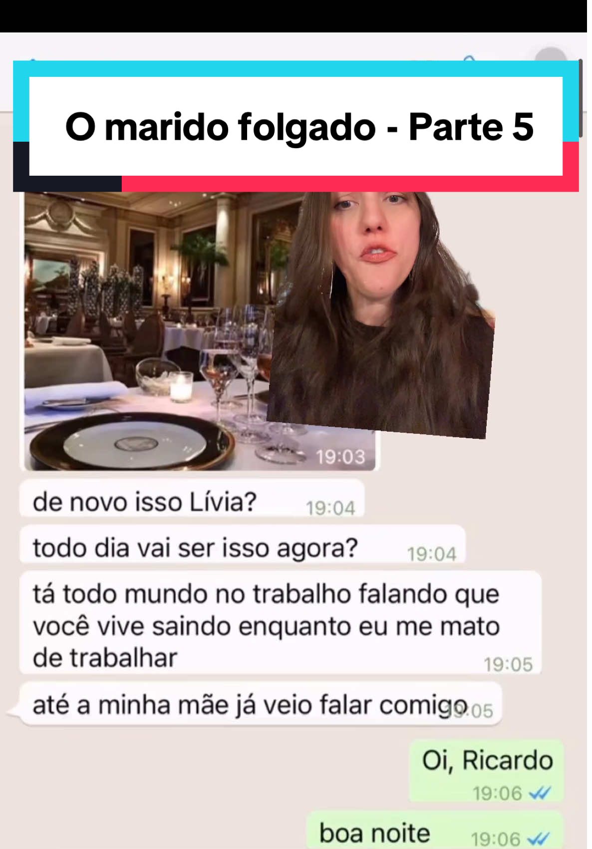 O marido folgado - Parte 5