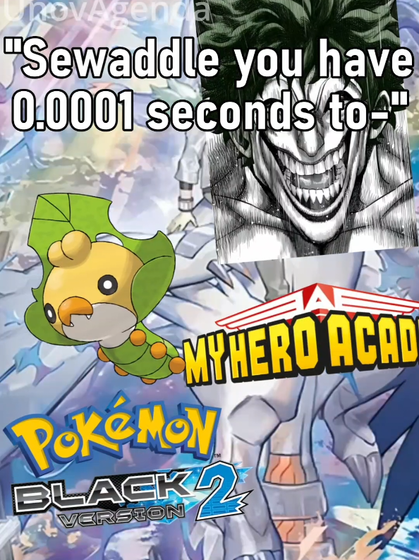 No verse is safe from Sewaddle🥱🥱  FOLLOW UNOVAGENDA FOR ALL YOUR GEN 5 NEEDS #unova #sololeveling #goku #pokemon #powerscaling 