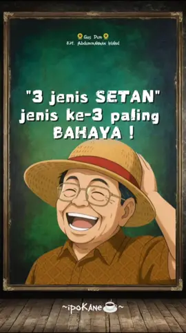 ada dimana SETAN gol. 3 ??#creatorsearchinsights #foryou #humorgusdur #gusdur #fyp 