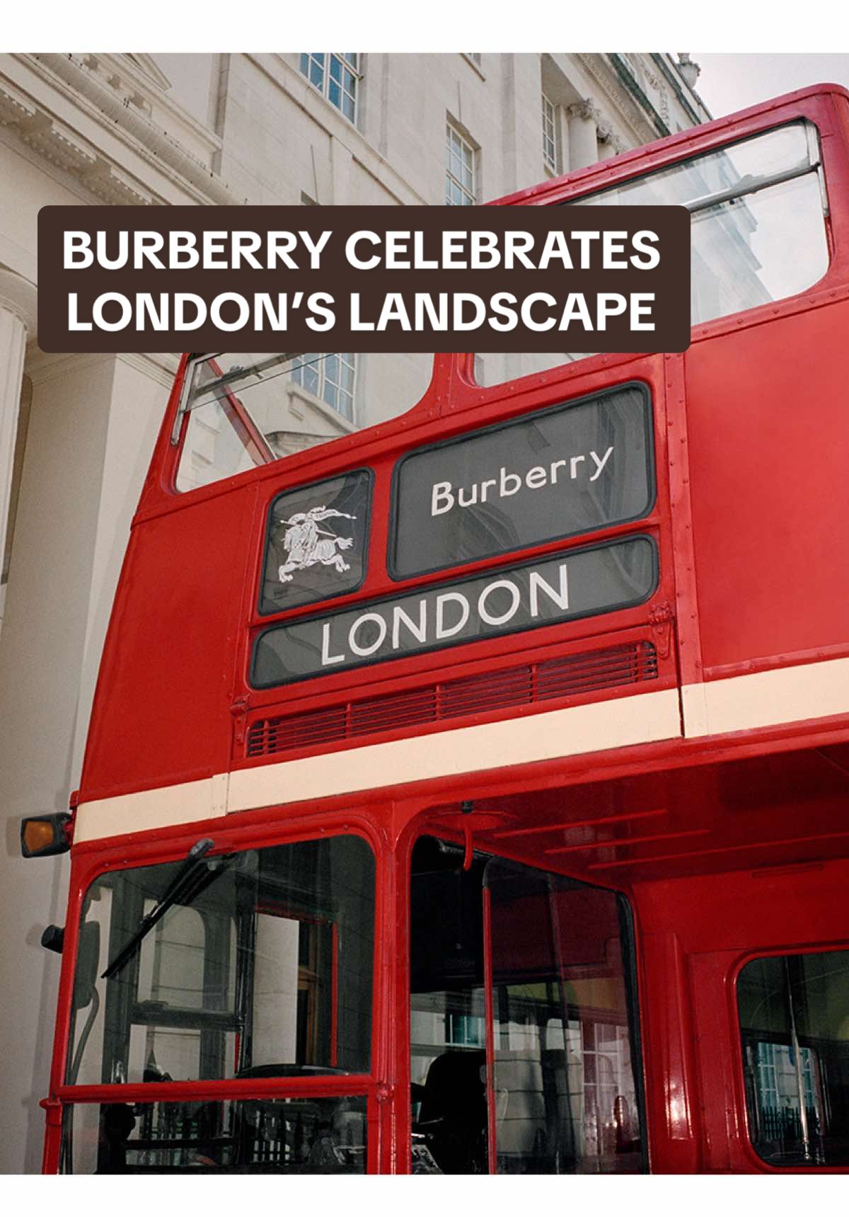 Burberry takes us back to the city of London on a double decker tour, featuring Bus Aunty (@Bemi Orojuogun) and their British signature staples 🇬🇧 #burberry #becauseofmarketing 
