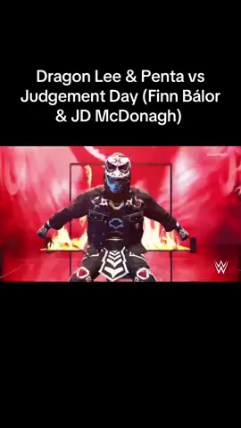 New World Tag Team Champions Penta &  Dragon Lee are determined to show that their victory over the Creed Brothers wasn't a fluke as they wrestle against Finn Balor & JD McDonagh of the Judgement Day. #fyp #WWE #WWE2K25 #twitchclips #penta 