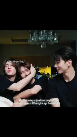 Keng being jealous of everyone around Namping especially FirstOne will forever be funny to me 😂😭❤️#kengnamping #kengharit #nampingster #firstone #khemjiratheseries 