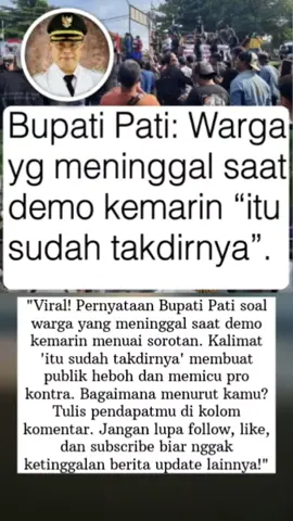 Warga Pati menggelar aksi demo pada Rabu (13/8/2025) menuntut Bupati Sudewo mundur dari jabatannya. Menanggapi kabar adanya warga yang luka-luka bahkan isu meninggal dunia saat aksi, Sudewo menyebut seluruh korban sudah mendapat perawatan di rumah sakit dan menilai kejadian tersebut sebagai “takdir” yang tidak bisa dihindari. Pernyataan santainya itu memicu kemarahan netizen. Gimana menurut kalian?🤔 [📸: Dian Utoro Aji / Detik] #beritaviral #bupatipati #demopati #viralindonesia #beritaterkini #faktaviral #isuterkini #trendinghariini #beritaonline #viralnews 